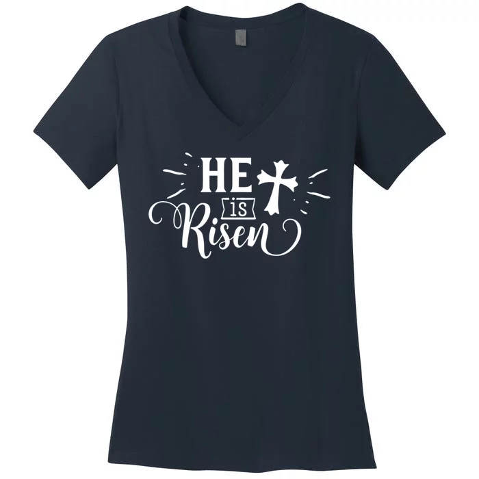 He Is Risen Jesus Easter Cross Women's V-Neck T-Shirt