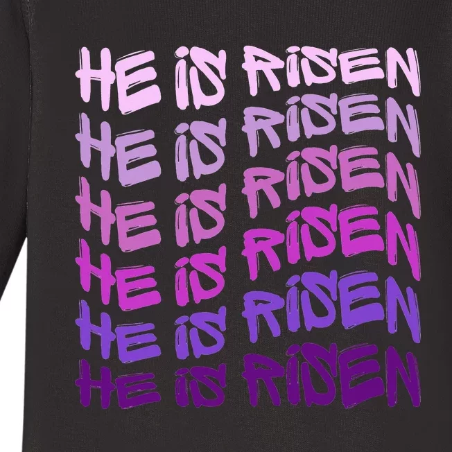 He Is Risen, Easter He Is Risen, He Is Risen Apparel, Jesus Baby Long Sleeve Bodysuit