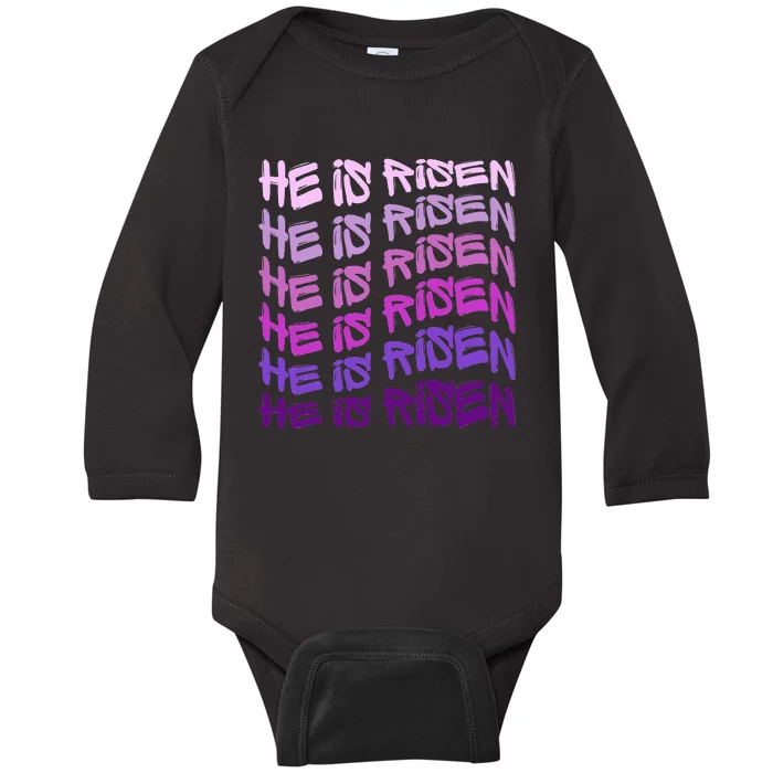 He Is Risen, Easter He Is Risen, He Is Risen Apparel, Jesus Baby Long Sleeve Bodysuit