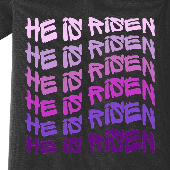 He Is Risen, Easter He Is Risen, He Is Risen Apparel, Jesus Baby Bodysuit