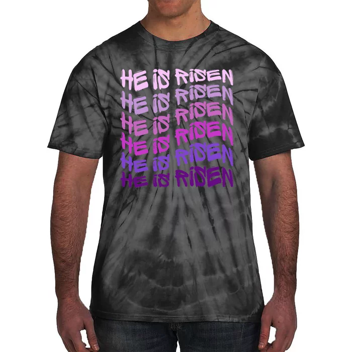 He Is Risen, Easter He Is Risen, He Is Risen Apparel, Jesus Tie-Dye T-Shirt