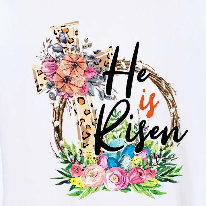 He Is Risen Cross Jesus Easter Christians Leopard Garment-Dyed Sweatshirt