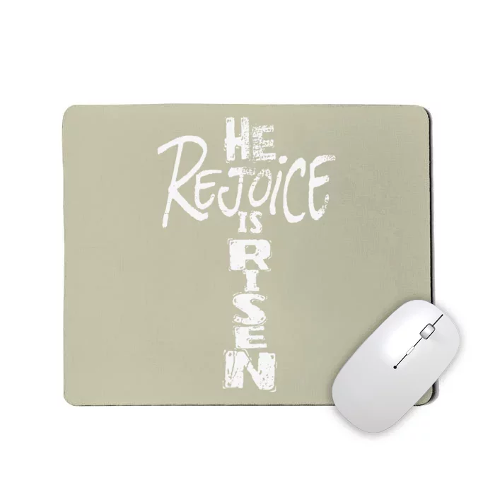 He Is Risen Rejoice Jesus Lives Easter Gifts Mousepad