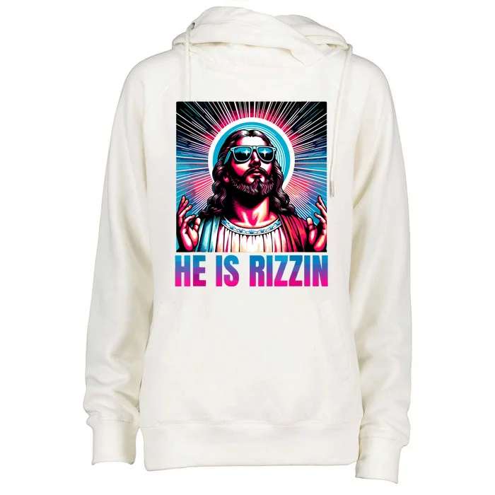 He Is Rizzin Jesus Is Rizzen Womens Funnel Neck Pullover Hood