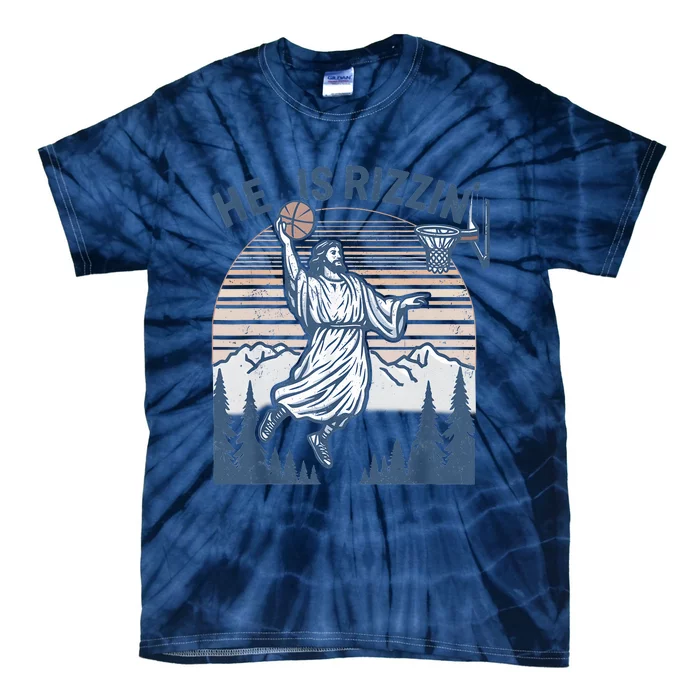 He Is Risen Rizzin Easter Jesus Christian Faith Basketball Tie-Dye T-Shirt