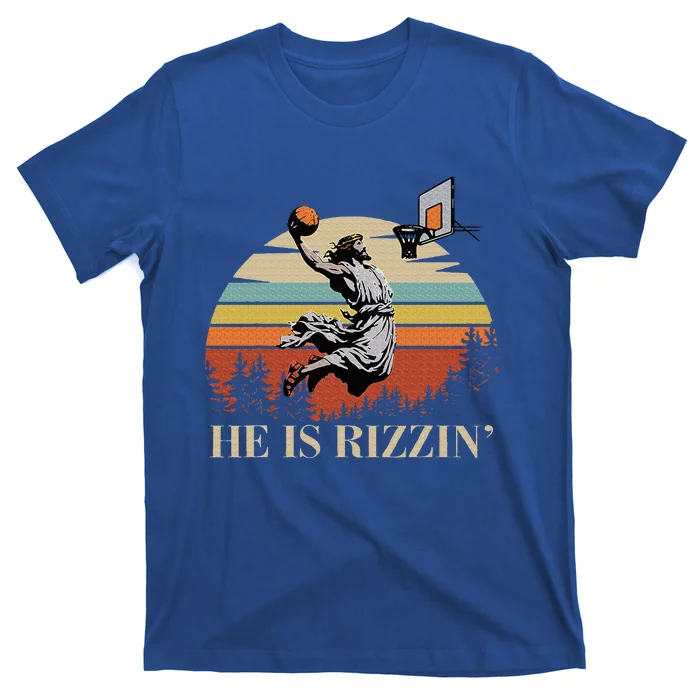 He Is Rizzin Jesus Playing Basketball Funny Easter Day T-Shirt