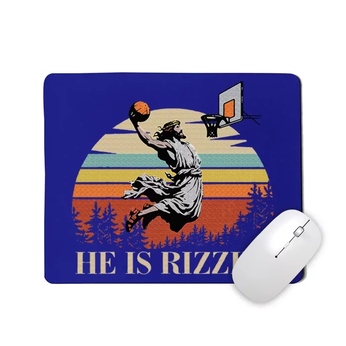 He Is Rizzin Jesus Playing Basketball Funny Easter Day Mousepad