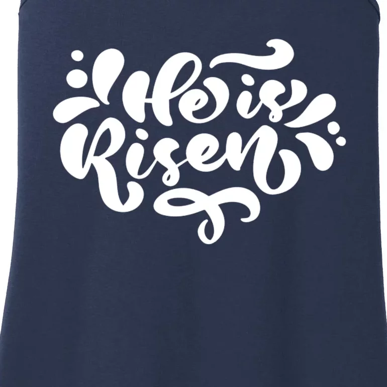 He Is Risen Easter Quote Ladies Essential Tank