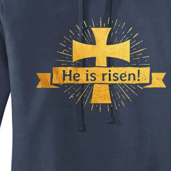 He Is Risen! Cross Easter Gift For Christians Cross Women's Pullover Hoodie