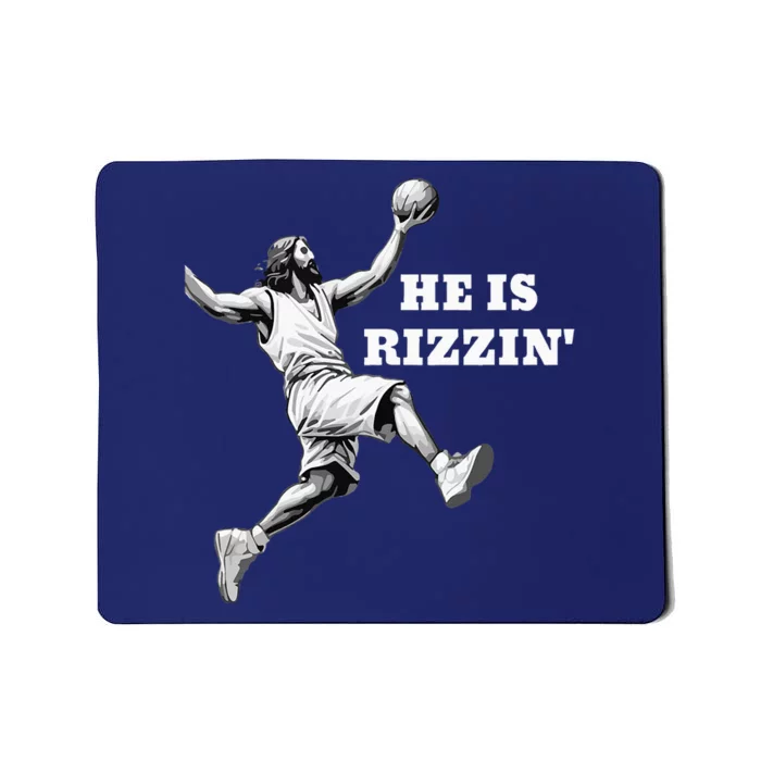 He Is Rizzin Jesus Playing Basketball Mousepad