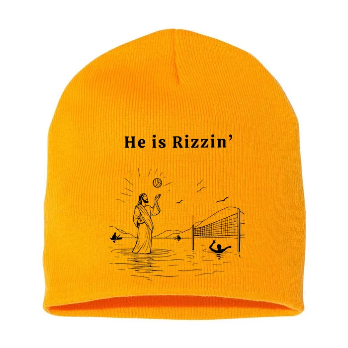 He Is Rizzin Jesus Volleyball Short Acrylic Beanie