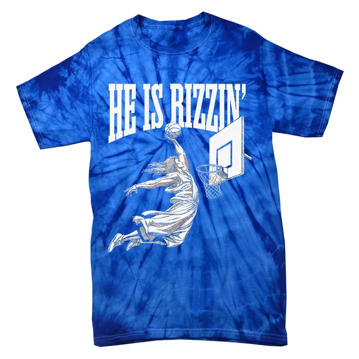 He Is Rizzin Basketball Jesus Dunk Memes Humor Tie-Dye T-Shirt