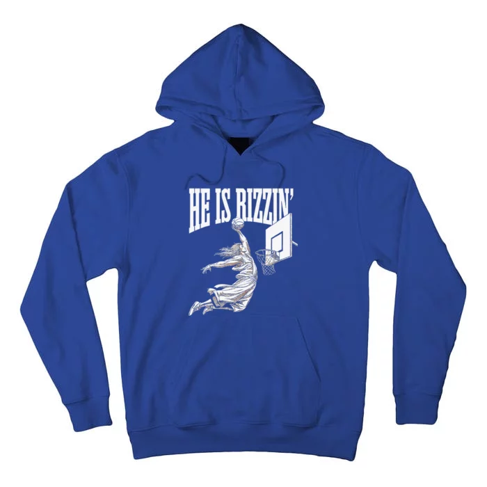 He Is Rizzin Basketball Jesus Dunk Memes Humor Tall Hoodie