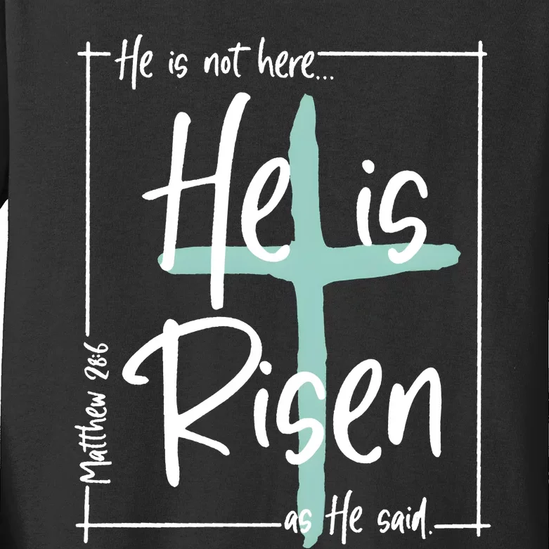 He Is Risen As He Said Christian Easter Day Kids Long Sleeve Shirt