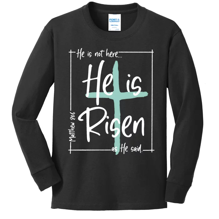 He Is Risen As He Said Christian Easter Day Kids Long Sleeve Shirt