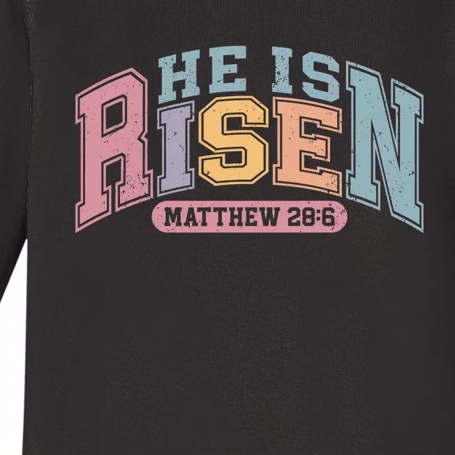 He Is Risen Matthew 28:6 Christian Jesus Easter Day Baby Long Sleeve Bodysuit