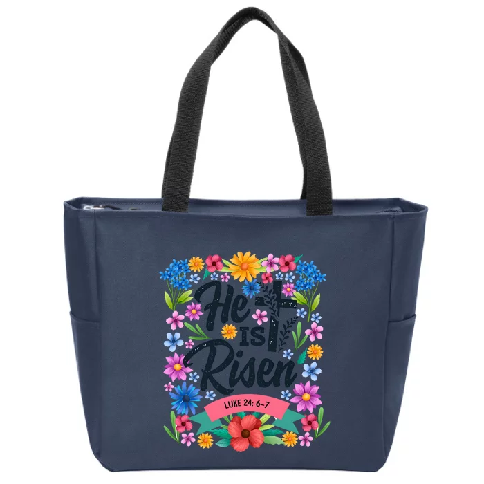 He Is Risen Spring Floral Easter Day Zip Tote Bag