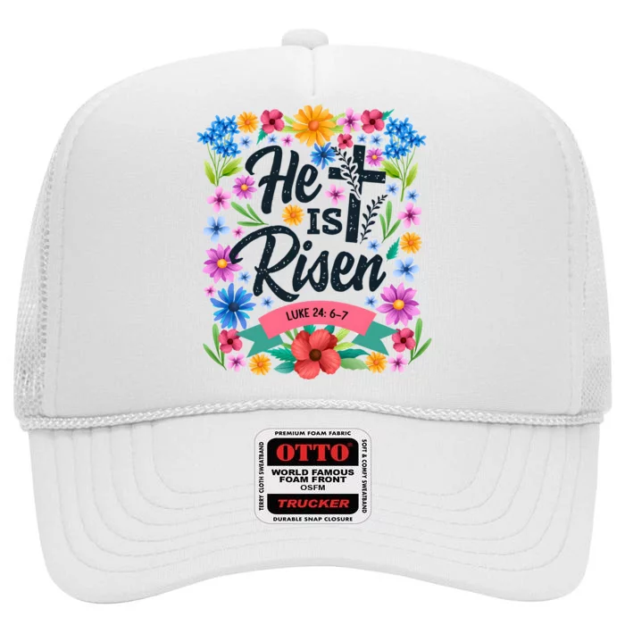 He Is Risen Spring Floral Easter Day High Crown Mesh Trucker Hat