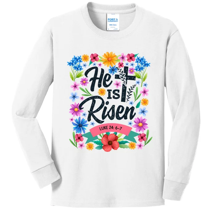 He Is Risen Spring Floral Easter Day Kids Long Sleeve Shirt