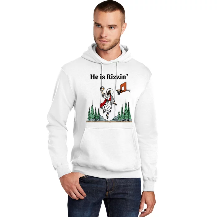 He Is Rizzin Funny Jesus Meme He Is Rizzen Hoodie