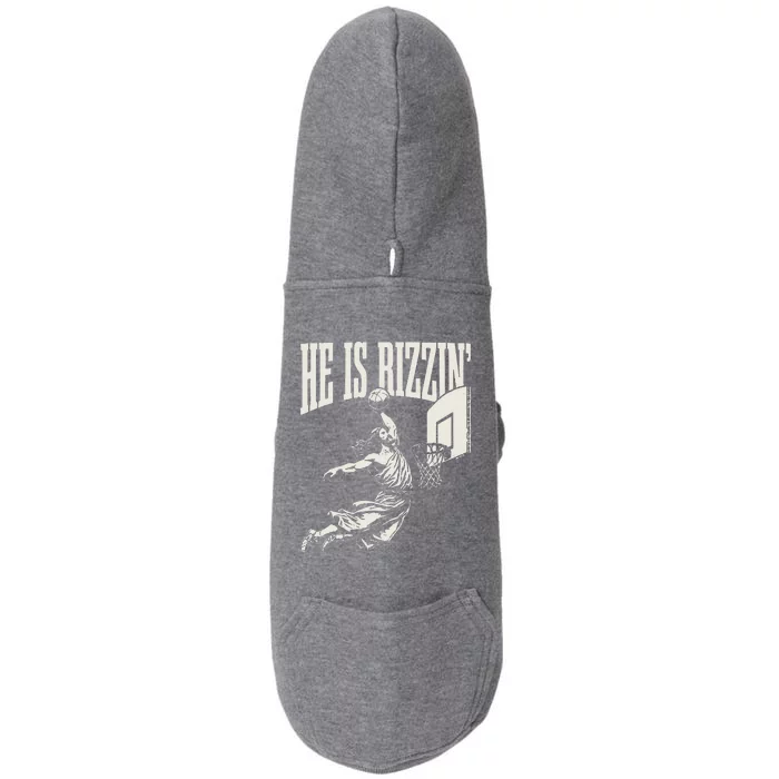 He Is Rizzin Jesus Playing Basketball Doggie 3-End Fleece Hoodie