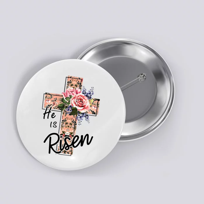 He Is Risen Happy Easter Day Gift For Christian Button