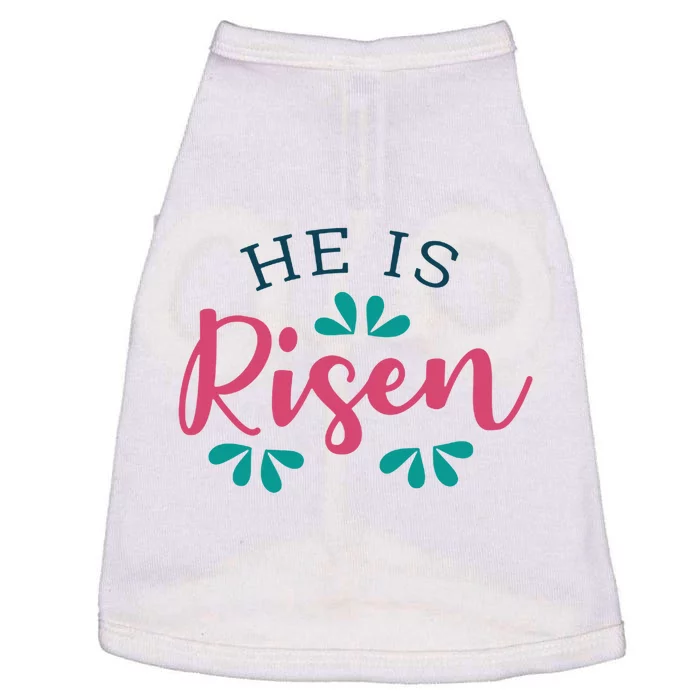 He Is Risen Easter Jesus Doggie Tank