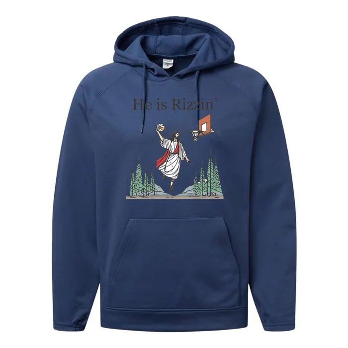 He Is Rizzin Performance Fleece Hoodie