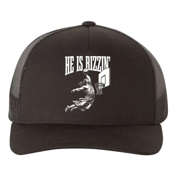 He Is Rizzin Funny Jesus Basketball Meme Yupoong Adult 5-Panel Trucker Hat