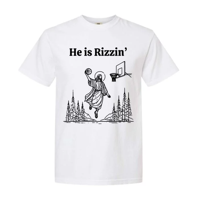 He Is Rizzin Basketball Jesus Funny Easter Christian Garment-Dyed Heavyweight T-Shirt