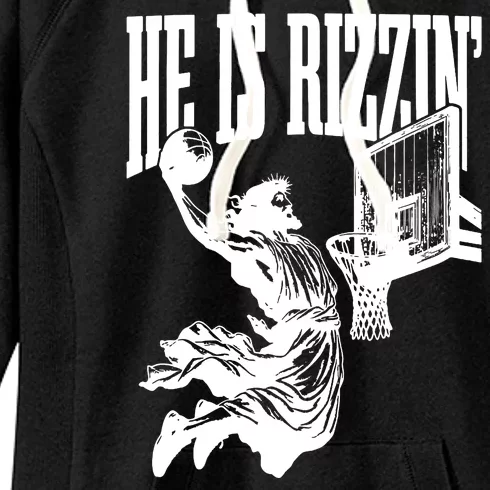 He Is Rizzin Funny Jesus Basketball Women's Fleece Hoodie