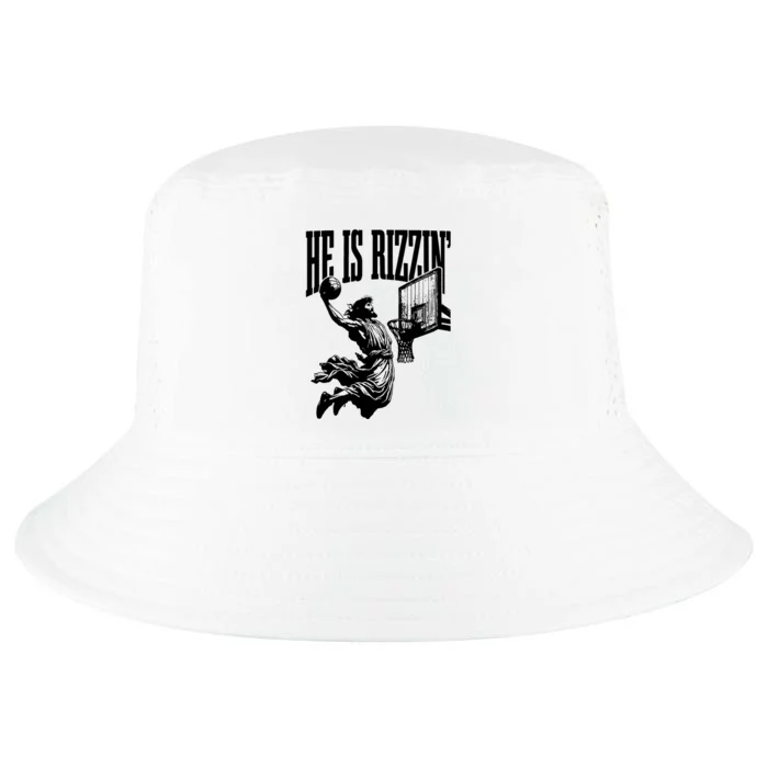 He Is Rizzin Funny Jesus Basketball Cool Comfort Performance Bucket Hat