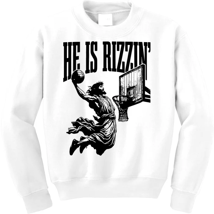 He Is Rizzin Funny Jesus Basketball Kids Sweatshirt