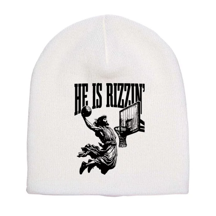 He Is Rizzin Funny Jesus Basketball Short Acrylic Beanie