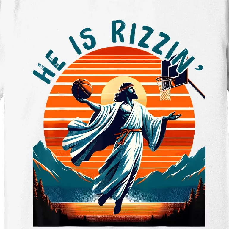 He Is Rizzin Basketball Jesus Retro Easter Christian Premium T-Shirt