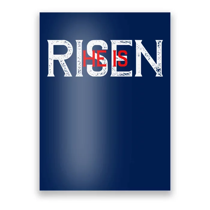 He Is Risen, Easter, Jesus Love Faith Poster