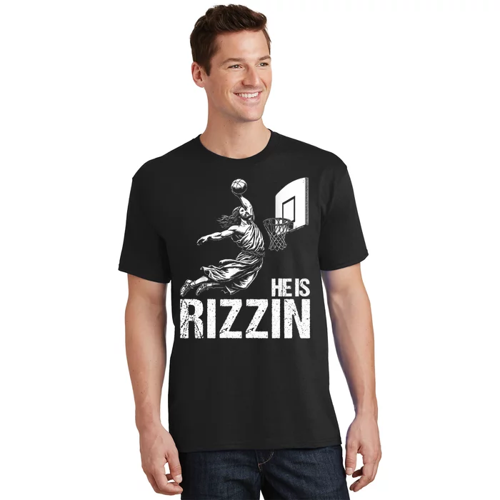 He Is Rizzin Funny Jesus Playing Basketball Meme T-Shirt