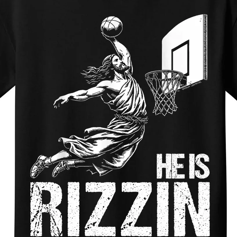 He Is Rizzin Funny Jesus Playing Basketball Meme Kids T-Shirt