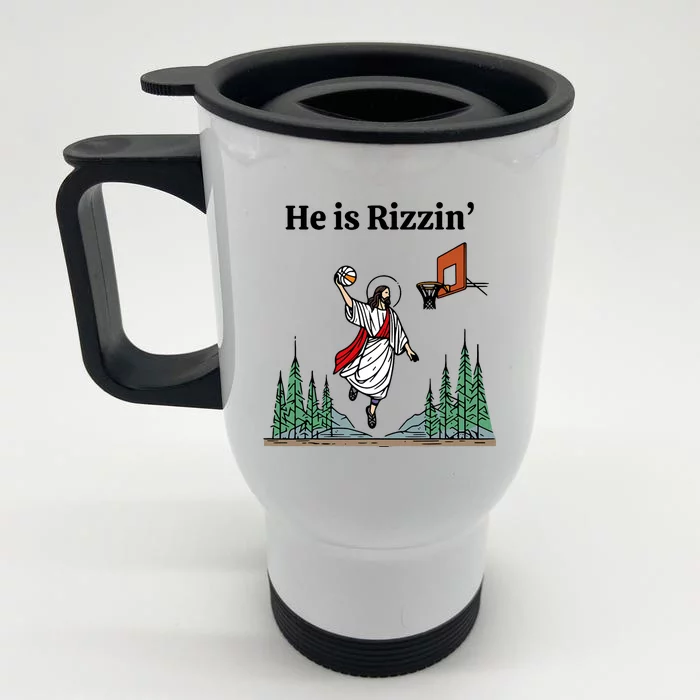 He Is Rizzin Funny Easter Day Jesus Playing Basketball Front & Back Stainless Steel Travel Mug