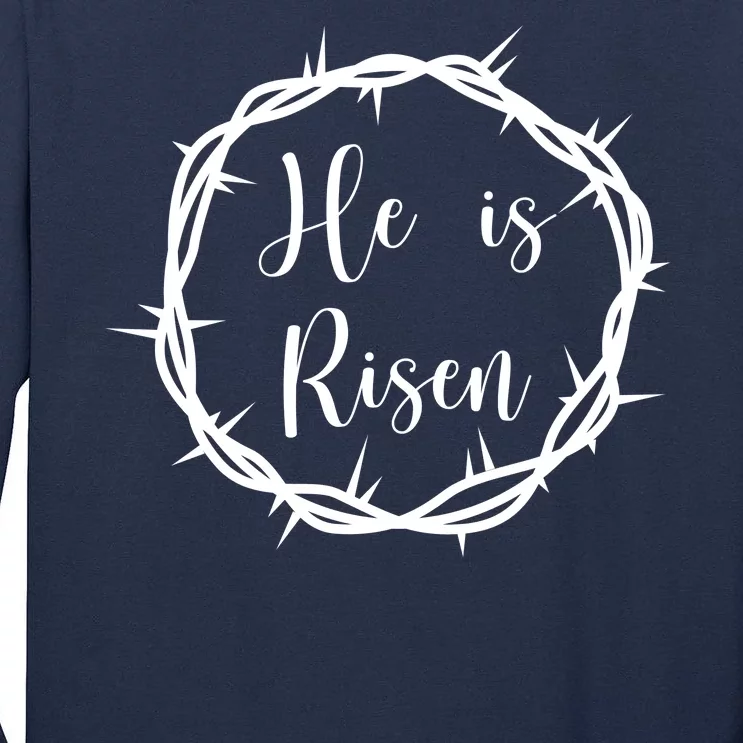 He Is Risen Easter Christ Tall Long Sleeve T-Shirt