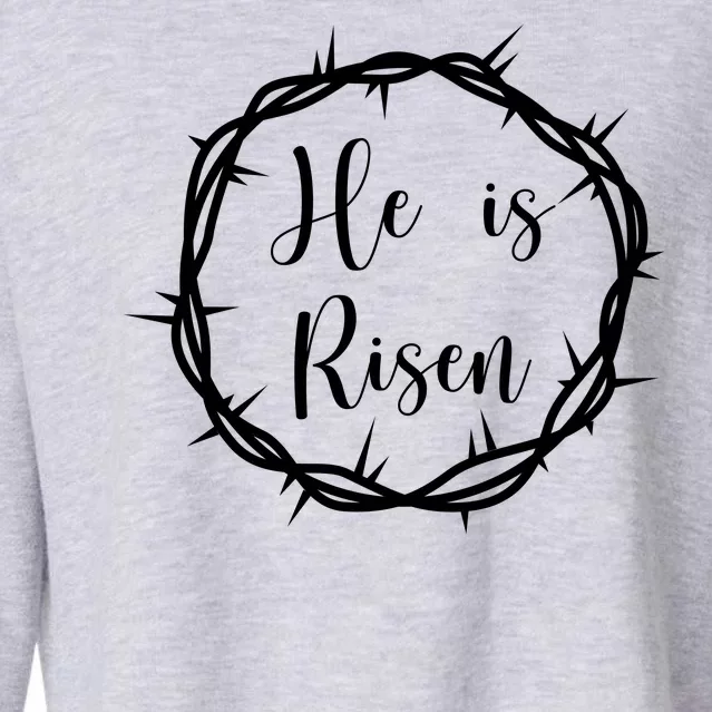 He Is Risen Easter Christ Cropped Pullover Crew