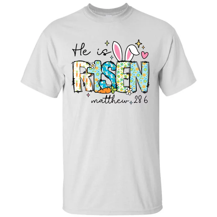 He Is Risen Tall T-Shirt