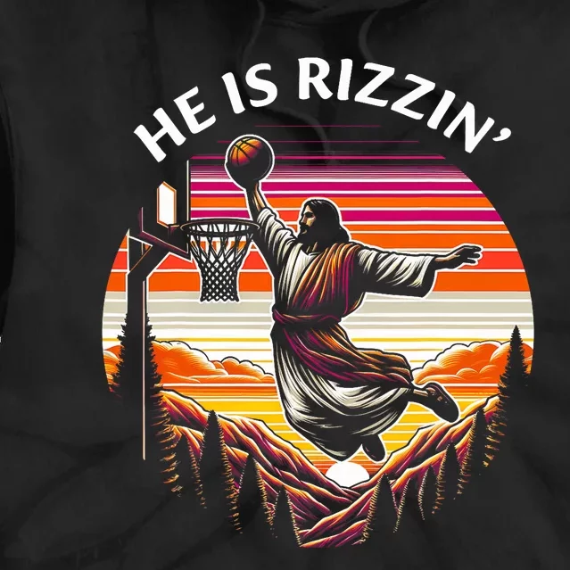 He Is Rizzin Jesus Basketball Easter Christian Tie Dye Hoodie