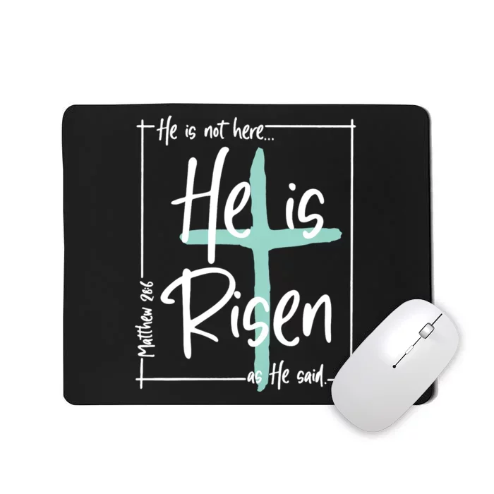 He Is Risen Easter Christian Cross Mousepad