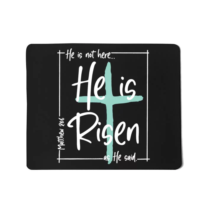 He Is Risen Easter Christian Cross Mousepad