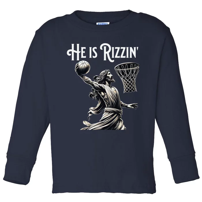 He Is Rizzin Jesus Playing Basketball Funny Sports Rizz Toddler Long Sleeve Shirt