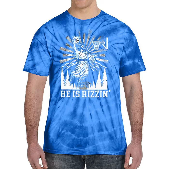 He Is Rizzin Funny Jesus Basketball Christian Tie-Dye T-Shirt