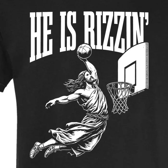 He Is Rizzin Funny Jesus Basketball Meme Garment-Dyed Heavyweight T-Shirt