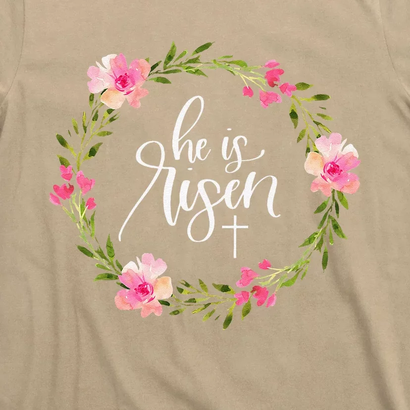 He Is Risen Jesus Christian Happy Easter Floral Wreath T-Shirt