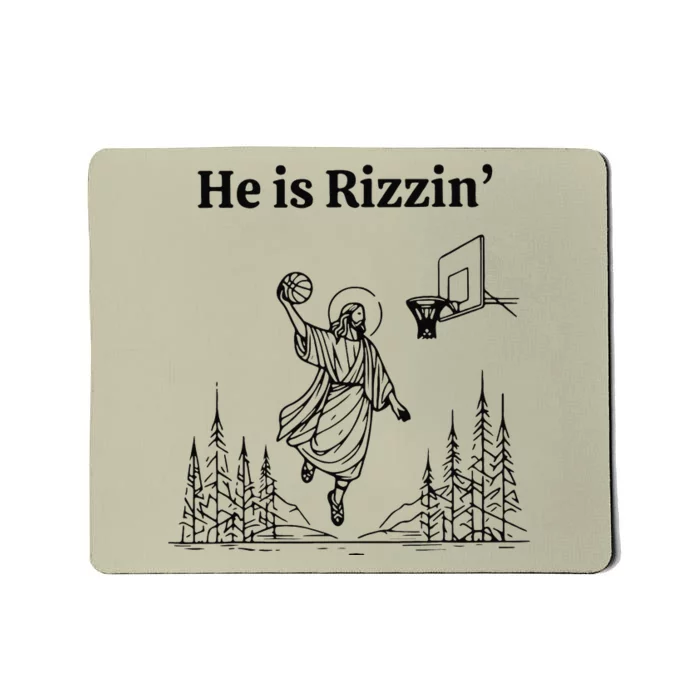 He Is Risen Easter Jesus Playing Basketball He Is Rizzin Mousepad